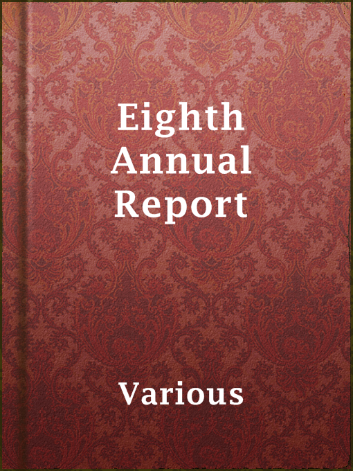Title details for Eighth Annual Report by Various - Available